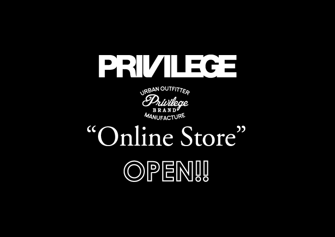 PRIVILEGE Online Store OPEN!!!