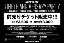 Lafayette 9th ANNIVERSARY PARTY 前売りチケット販売中!!!