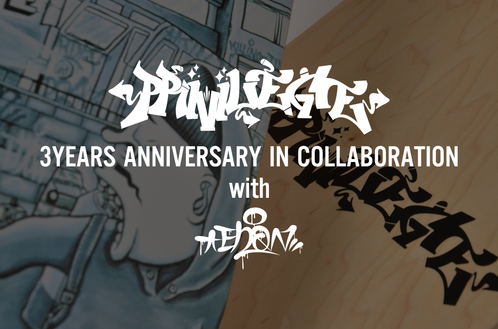 PRIVILEGE 3YEARS ANNIVERSARY IN COLLABORATION with “ESOW”