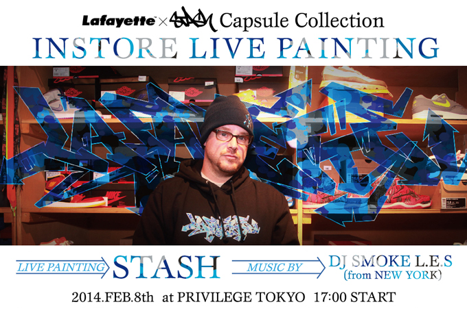 Lafayette × STASH Capsule Collection “INSTORE LIVE PAINTING at PRIVILEGE TOKYO”