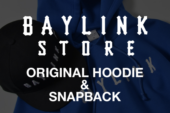 11/15(sat)Delivery – BAYLINK STORE – ORIGINAL HOODIE & SNAPBACK CAP