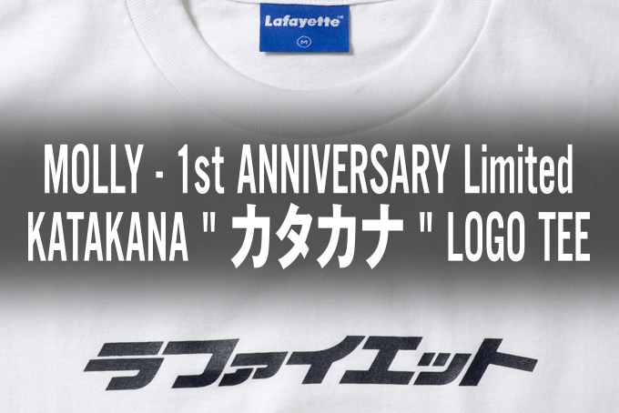 MOLLY (Takasaki) 1st ANNIVERSARY Limited – Lafayette KATAKANA “カタカナ” LOGO TEE Delivery