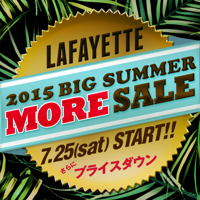 Lafayette 2015 BIG SUMMER MORE SALE