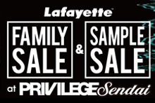 Lafayette FAMILY SALE & SAMPLE SALE at PRIVILEGE SENDAI