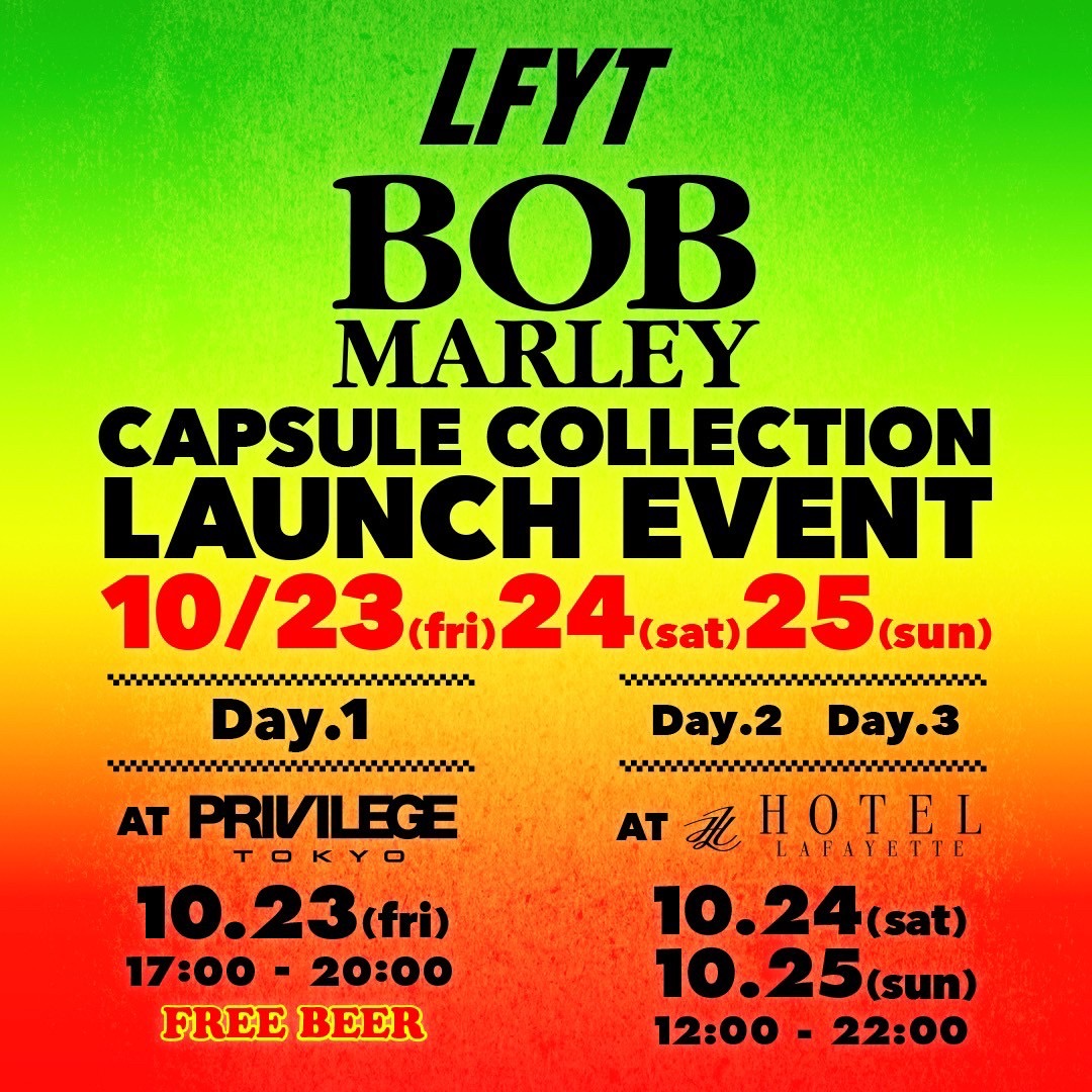LFYT x BOB MARLEY CAPSULE COLLECTION – ラファイエット｜Lafayette ...