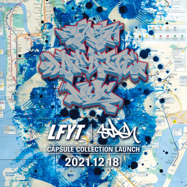 LFYT × STASH CAPSULE COLLECTION リリース